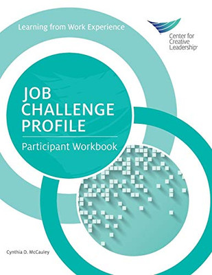 Job Challenge Profile: Participant Workbook