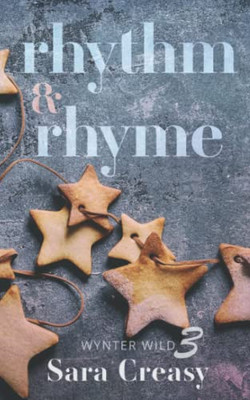 Rhythm And Rhyme: Wynter Wild Book 3