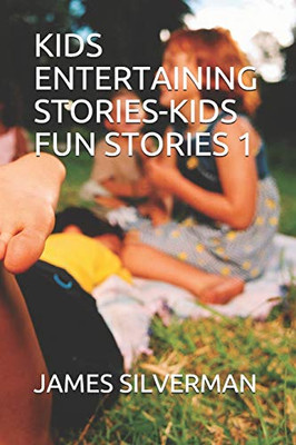 Kids Entertaining Stories-Kids Fun Stories 1