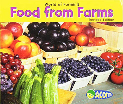 Food From Farms (World Of Farming)