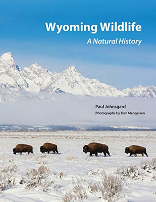 Wyoming Wildlife: A Natural History