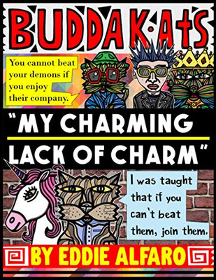 My Charming Lack Of Charm: The Buddakats (Buddakat Series)