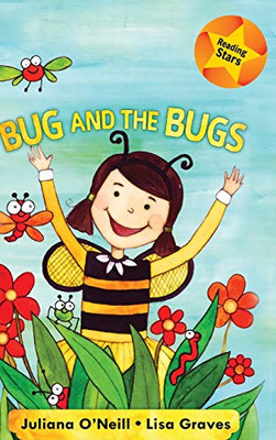 Bug And The Bugs (Reading Star)