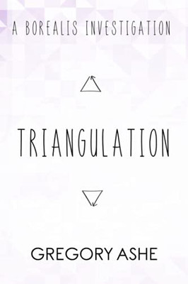 Triangulation (Borealis Investigations)