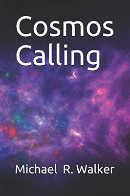 Cosmos Calling (The Order)
