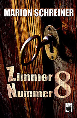 Zimmer Nummer 8 (German Edition)