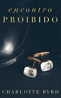 Encontro Proibido (Portuguese Edition)