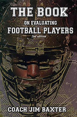 The Book On Evaluating Football Players
