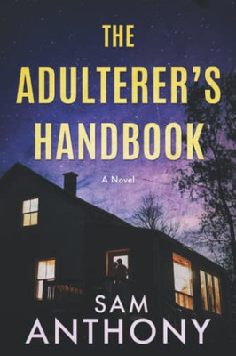 The Adulterer'S Handbook: A Novel
