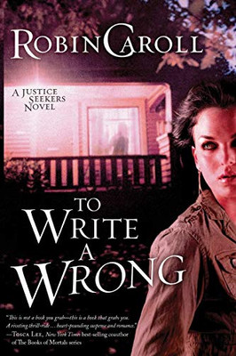 To Write A Wrong (Justice Seekers)