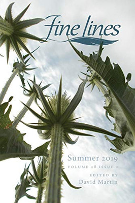 Fine Lines Summer 2019: Volume 28 Issue 2