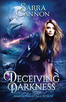 Deceiving Darkness (The Shadow Demons Saga)
