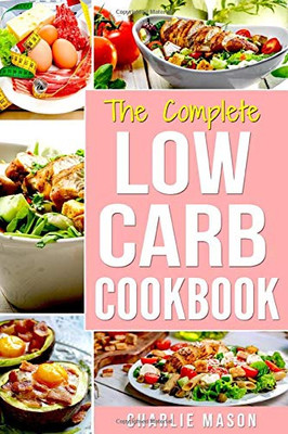 Low Carb Cookbook:
