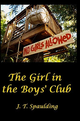 The Girl In The Boys' Club
