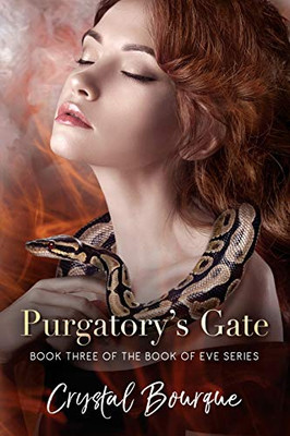 Purgatory'S Gate (Book Three Of The Book Of Eve Series)