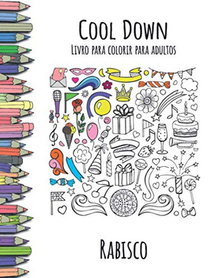 Cool Down - Livro Para Colorir Para Adultos: Rabisco (Portuguese Edition)