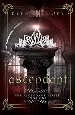 Ascendant (The Ascendant Series)
