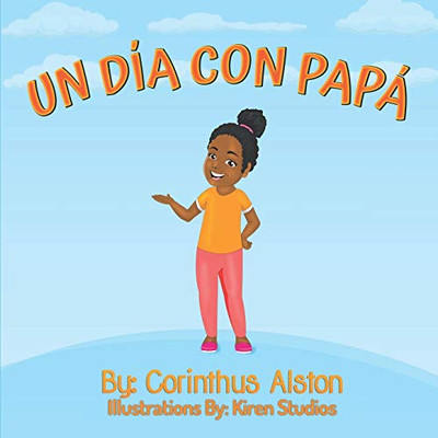 Un Día Con Papá (Spanish Edition)