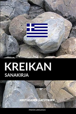 Kreikan Sanakirja: Aihepohjainen Lähestyminen (Finnish Edition)