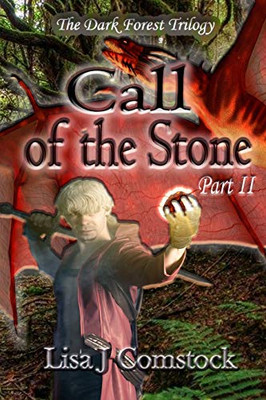 Call Of The Stone (Dark Forest Trilogy)