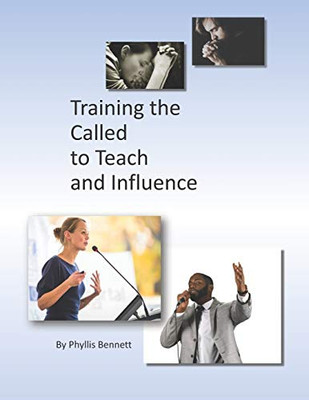 Training The Called To Teach And Influence