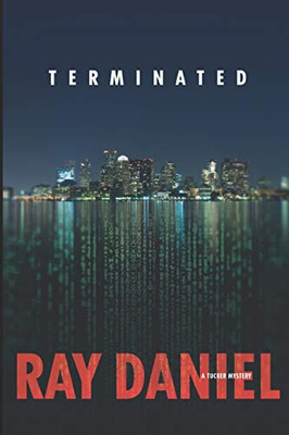 Terminated: A Tucker Mystery (The Tucker Mysteries)