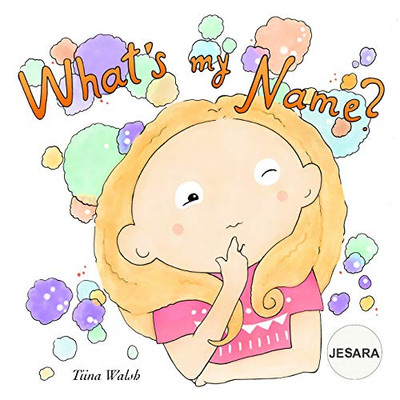 What'S My Name? Jesara