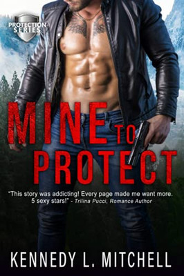 Mine To Protect (Protection Series)