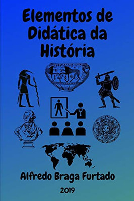 Elementos De Didática Da História (Portuguese Edition)