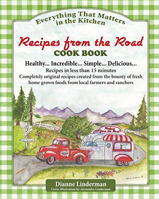 Recipes From The Road Cook Book