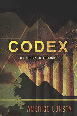 Codex: The Origin Of Thought (Black & White Illustrated Edition)