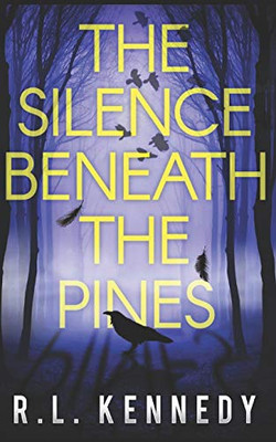 The Silence Beneath The Pines