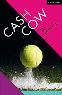 Cash Cow (Modern Plays)