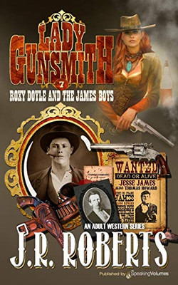 Roxy Doyle And The James Boys (Lady Gunsmith)