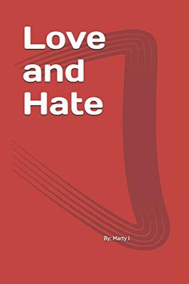 Love And Hate: Love N Hate