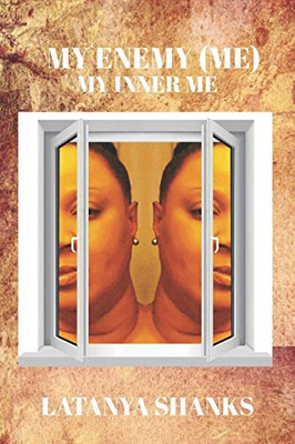 My Enemy (Me) - My Inner Me