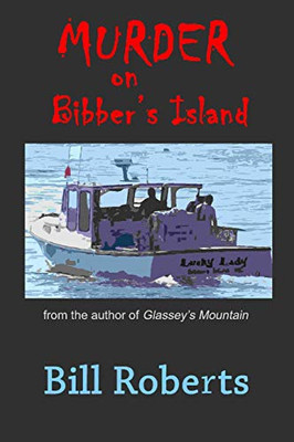 Murder On Bibber'S Island