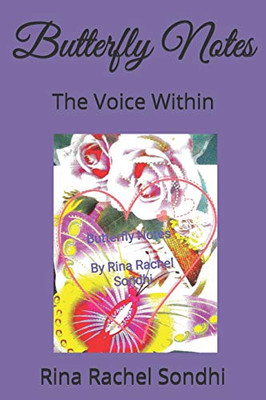 Butterfly Notes: The Voice Within (The Inner Universe)