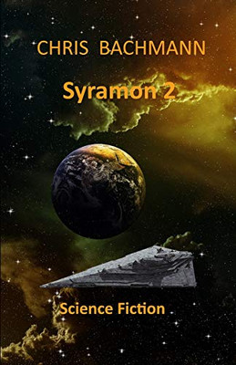 Syramon Ii: Science Fiction (German Edition)