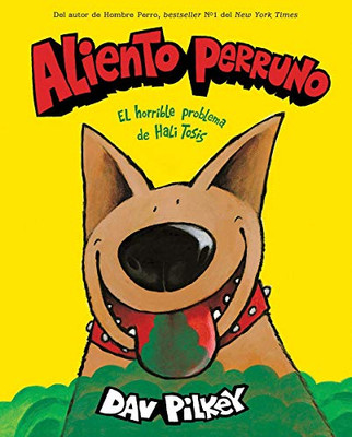 Aliento Perruno (Dog Breath) (Spanish Edition)