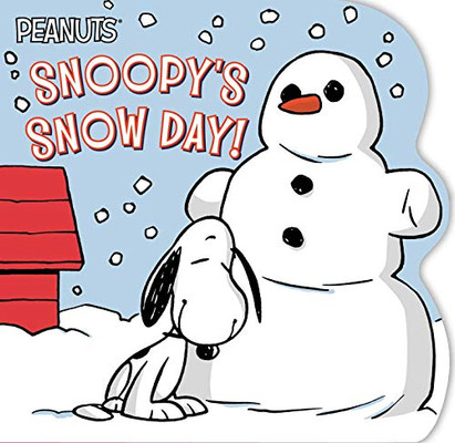 Snoopy'S Snow Day! (Peanuts)