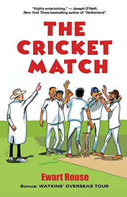 The Cricket Match (The Sticky Wicket Series)