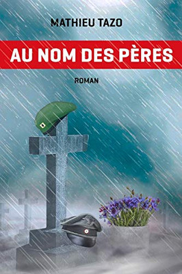 Au Nom Des Pères (French Edition)