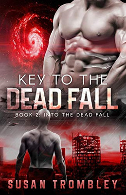 Key To The Dead Fall (Into The Dead Fall)