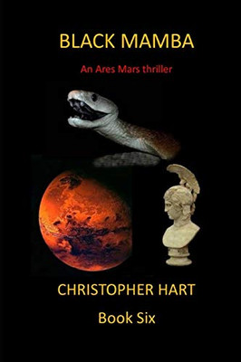 Black Mamba: An Ares Mars Thriller (Ares Mars Thrillers)