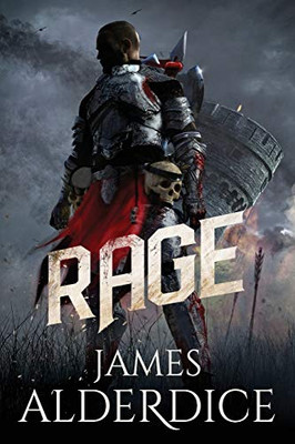 Rage: A Heroic New World Fantasy (The Brutal Sword Saga)