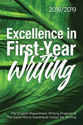 Excellence In First-Year Writing 2018/2019