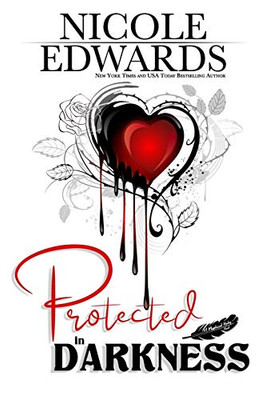 Protected In Darkness (Misplaced Halos)