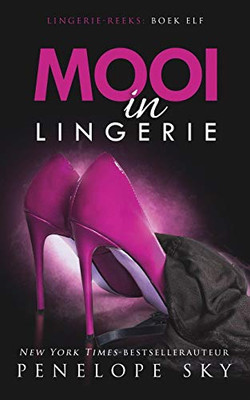 Mooi In Lingerie (Dutch Edition)