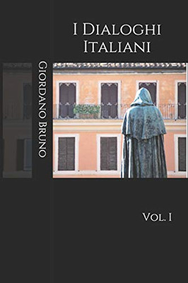I Dialoghi Italiani: Vol. I (Italian Edition)